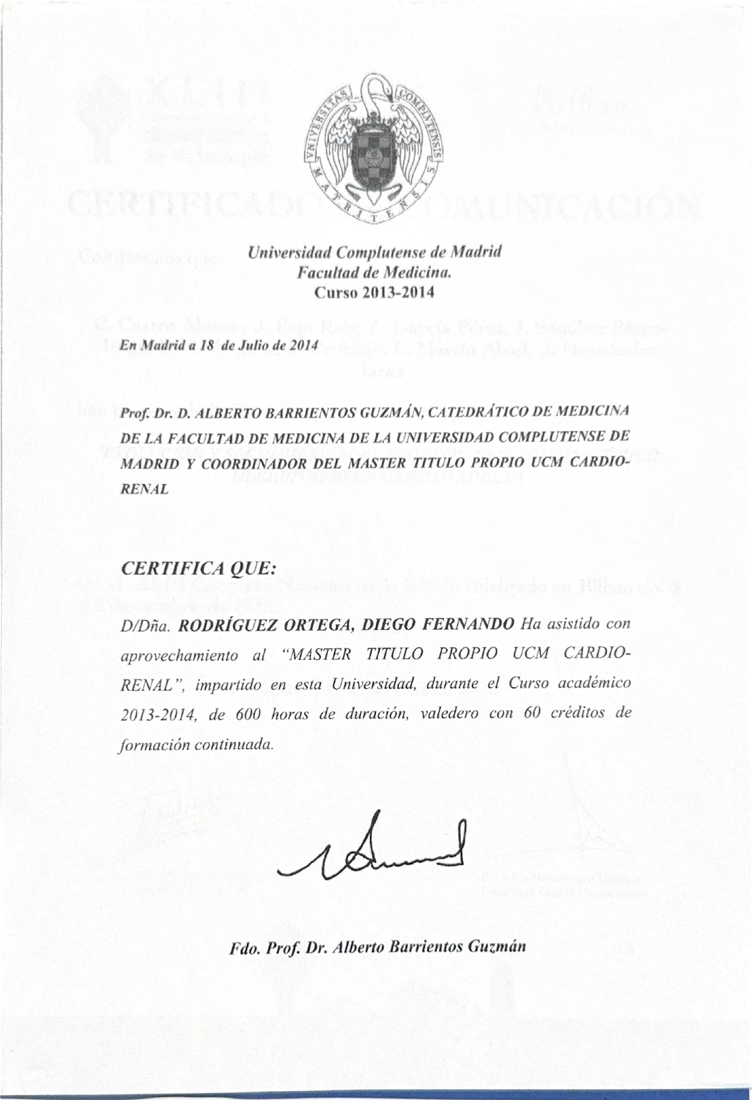 Certificado de aprovechamiento del Máster título propio UCM Cardio-Renal del Dr. Diego Fernando Rodríguez Ortega